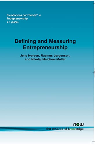 defining and measuring entrepreneurship  iversen, jens, jrgensen, rasmus, malchow mller, nicholaj 1601980663,