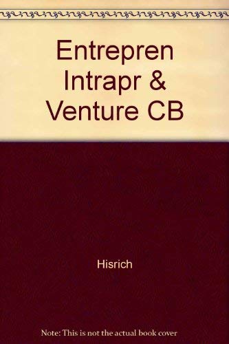 entrepreneurship intrapreneurship and venture capital the foundation of economic renaissance  robert d.