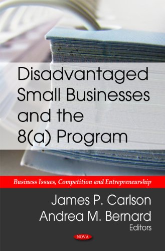 disadvantaged small business and the 8 program uk edition james p. carlson 1612093094, 9781612093093
