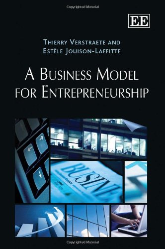 a business model for entrepreneurship  verstraete, thierry, jouison laffitte, estele 0857939041, 9780857939043