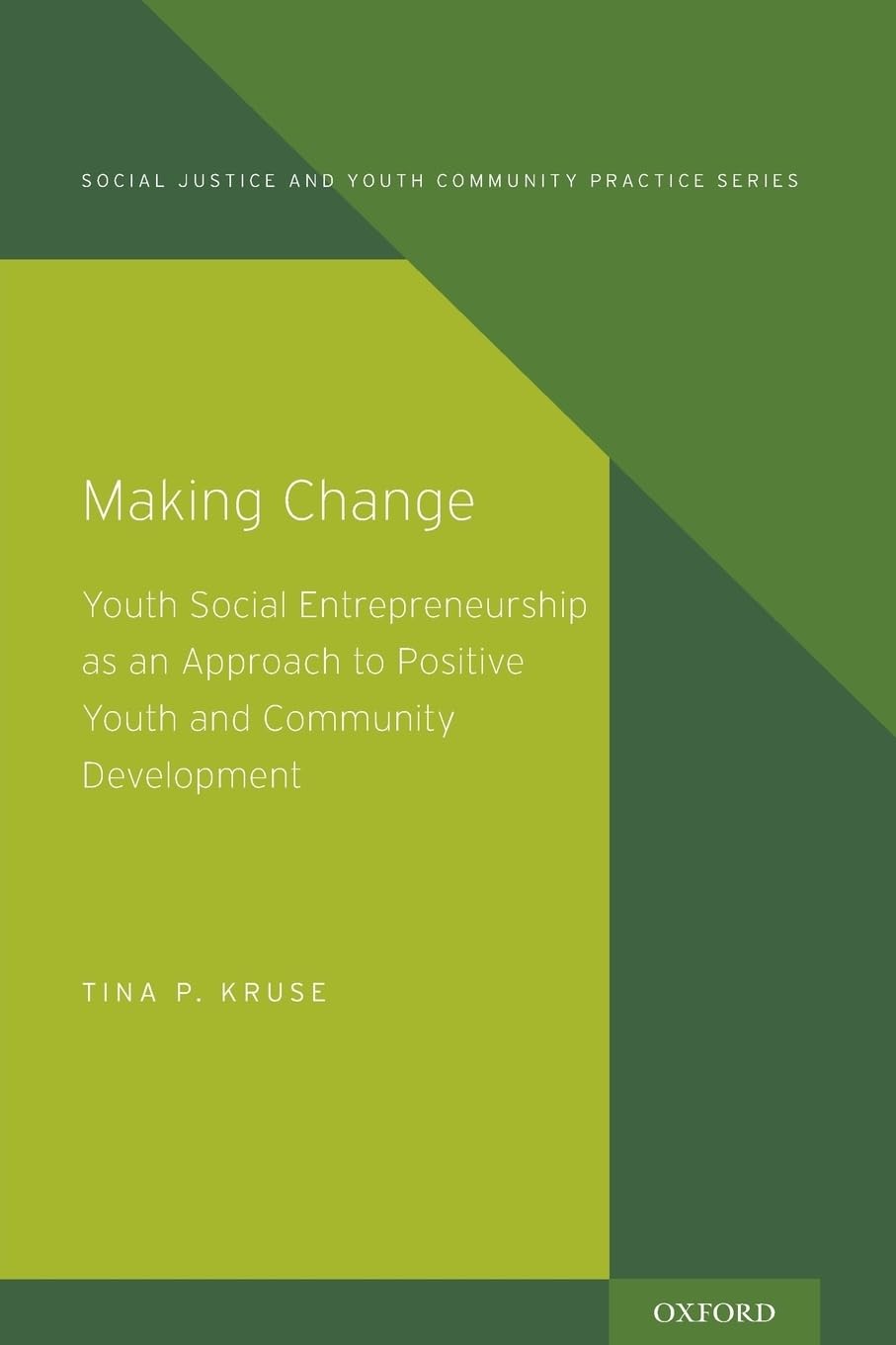 making change youth social entrepreneurship as an approach to positive youth and community development 