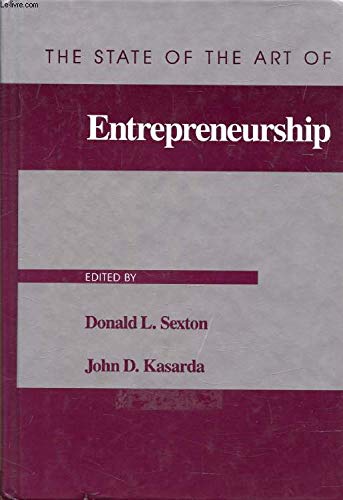 the state of the art of entrepreneurship  sexton, donald l. 0534928684, 9780534928681