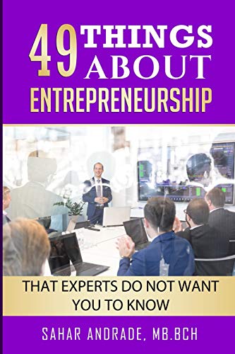 49things about entrepreneurship experts do not want you to know  andrade mb.bch, sahar 1724030477,