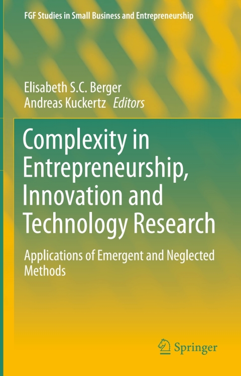 complexity in entrepreneurship innovation and technology research applications of emergent and neglected