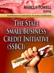 the state small business credit initiative ssbci uk edition marcus powell 1624174825, 9781624174827