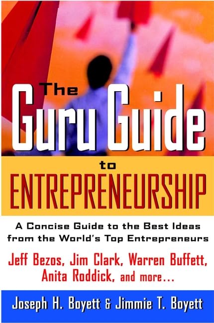 guru guide to entrepreneurship 1st edition h. boyett, joseph 0471390844, 9780471390848