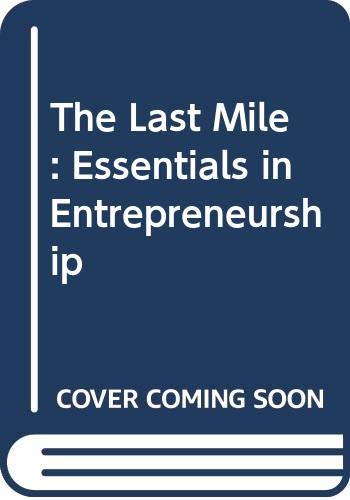 the first mile essentials in entrepreneurship 1st edition tie 0471445592, 9780471445593