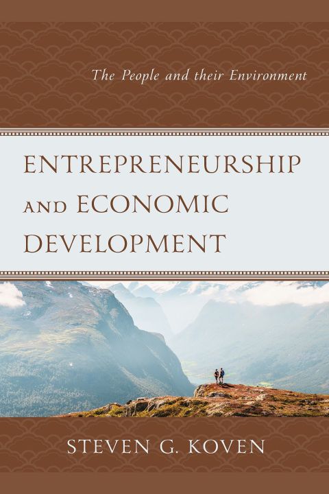 entrepreneurship and economic development the people and their environment 13th edition koven, steven g.