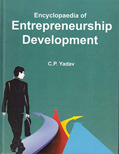 encyclopaedia of entrepreneurship development  c.p. yadev 8126106573, 9788126106578