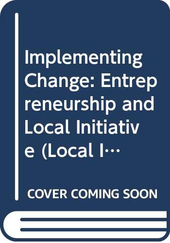 implementing change entrepreneurship and local initiative r ussir le changement  organization for economic co