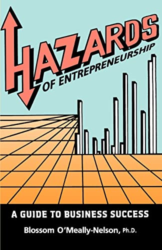 hazards of entrepreneurship a guide to business success  omeally nelson, blossom 9768184035, 9789768184030