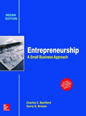 entrepreneurship a small business approach 1ed 1st edition charles e. bamford & garry bruton 9339221583,