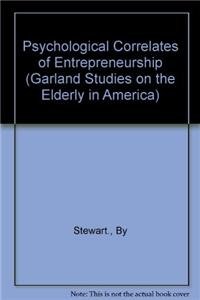 psychological correlates of entrepreneurship what makes a winner 1st edition wayne h. stewart jr. 0815326483,