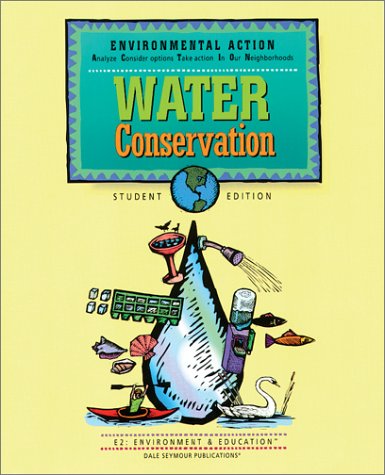 36866 environmental action water conservation teacher guide  dale seymour publications secondary, e2