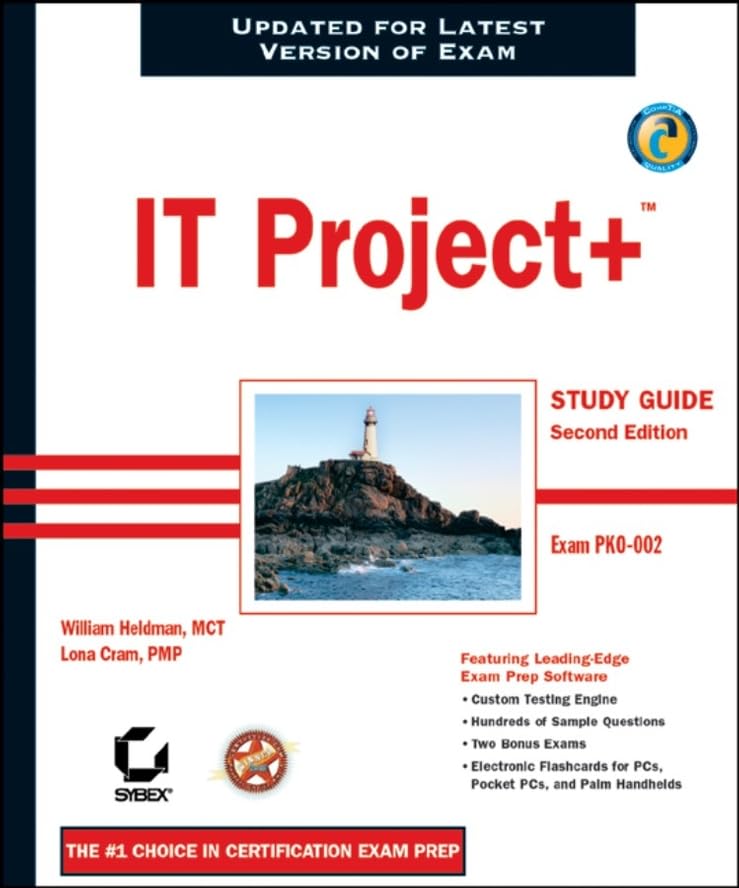 it project+ study guide 2nd edition 2nd edition heldman, william, cram, lona, cram pmp, sybex 0782143180,