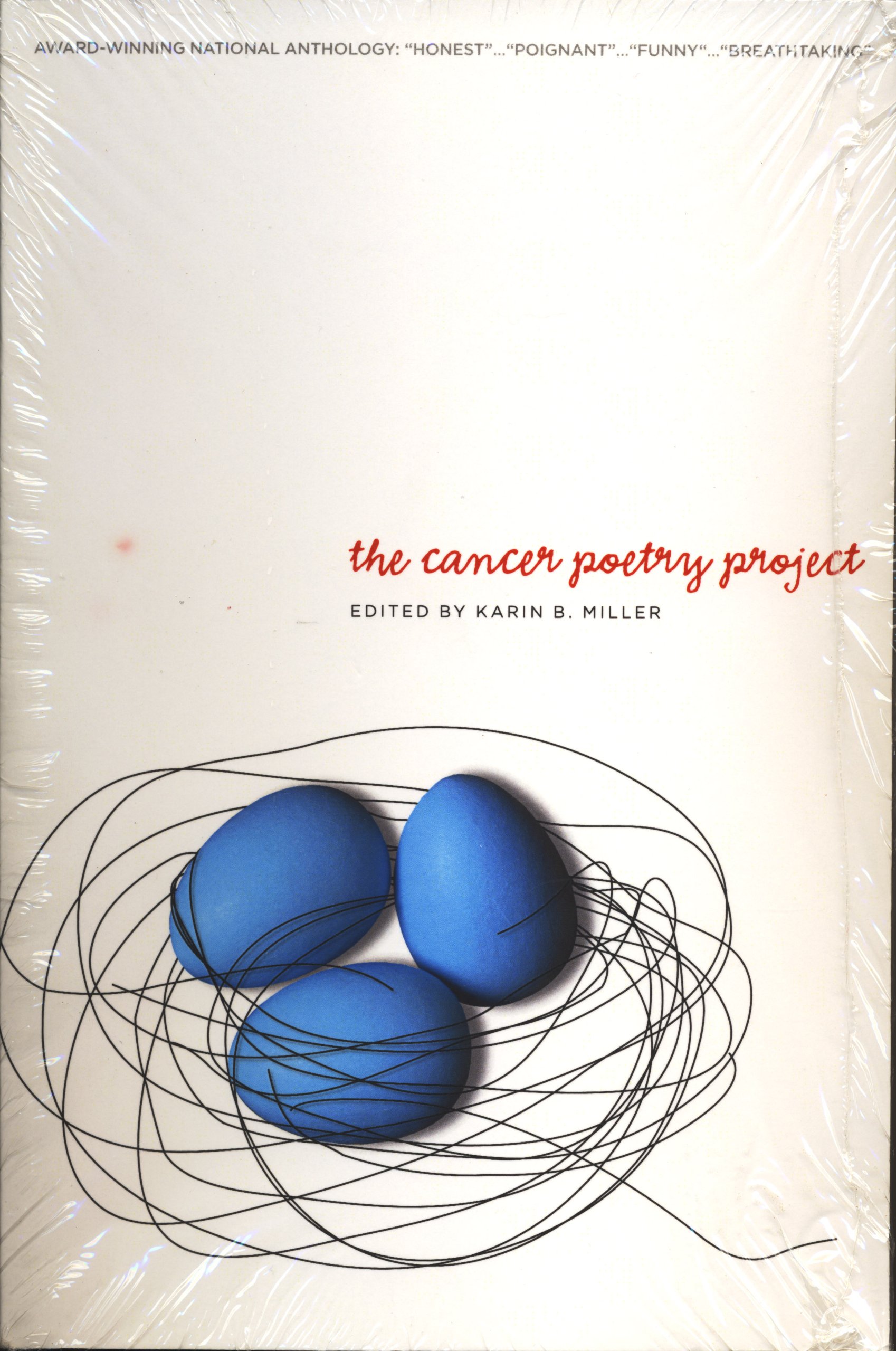 the cancer poetry project poems by cancer patients and those who love them 1st edition karin b. miller