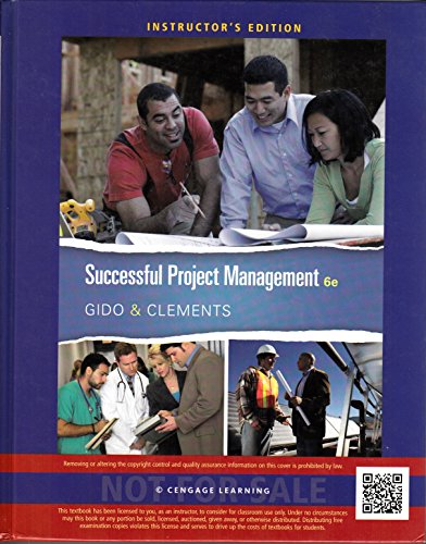 successful project management instructors edition 6th edition jack gido, james p. clements 1285452224,