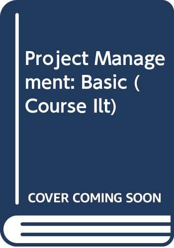 course ilt project management basic for pmp certification 1st edition course technology ilt 0619075341,
