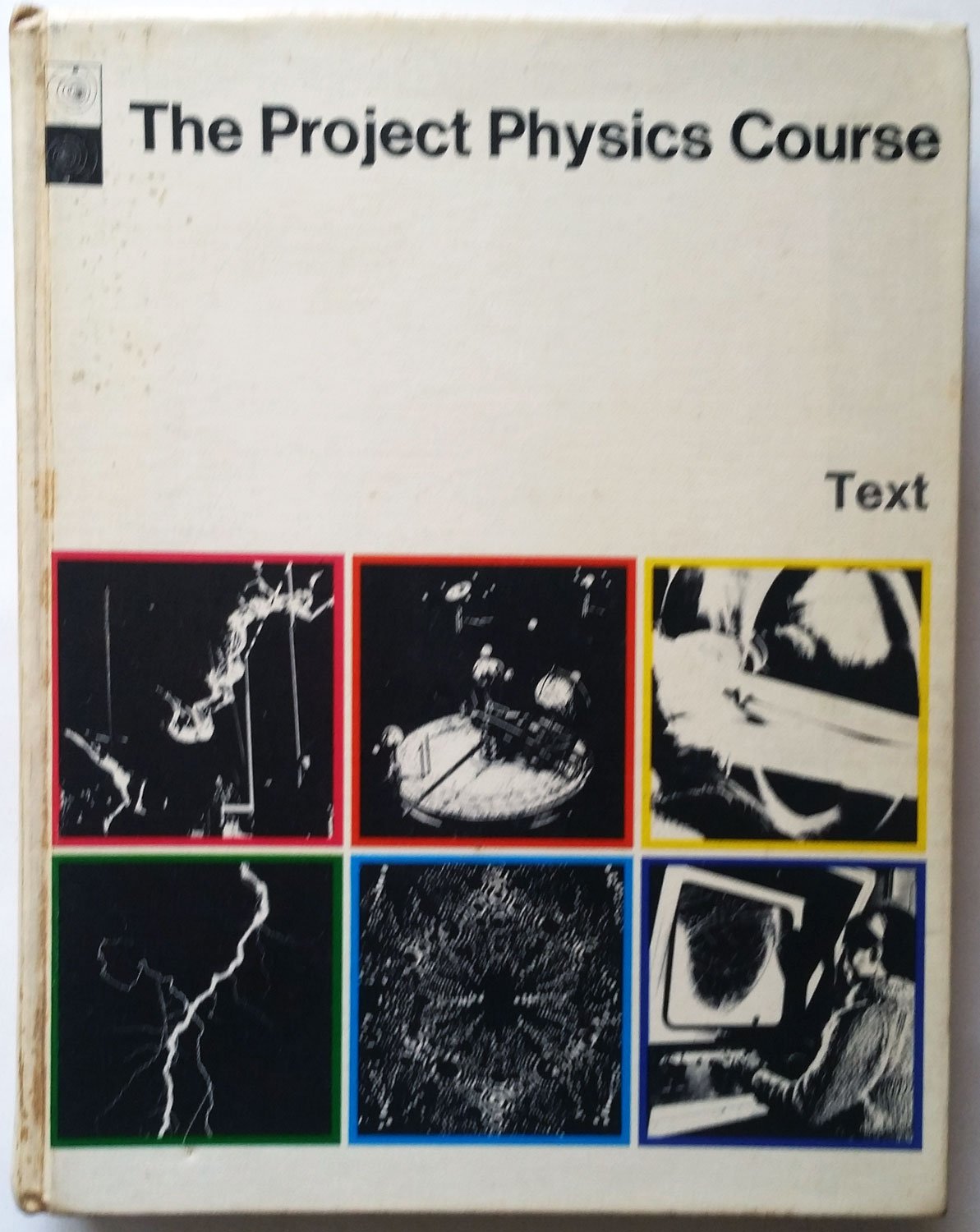 the project physics course  harvard project physics 0030768152, 9780030768156