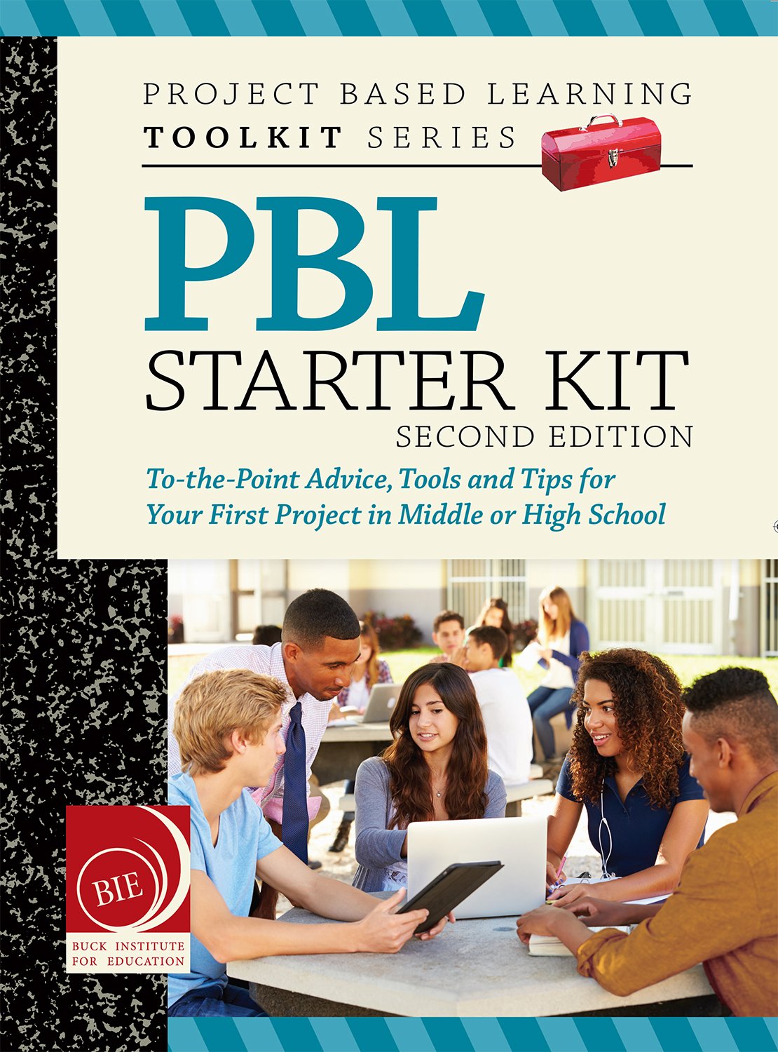 project based learning  starter kit 2nd edition john larmer, david ross, john r. mergendoller, phd