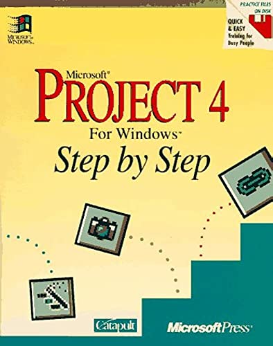 microsoft project 4 for windows step by step pap/dskt edition catapult inc 1556155956, 9781556155956