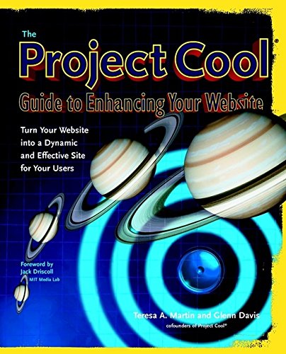the project cool guide to enhancing your web site 1st edition martin, teresa a., davis, glenn 0471194573,