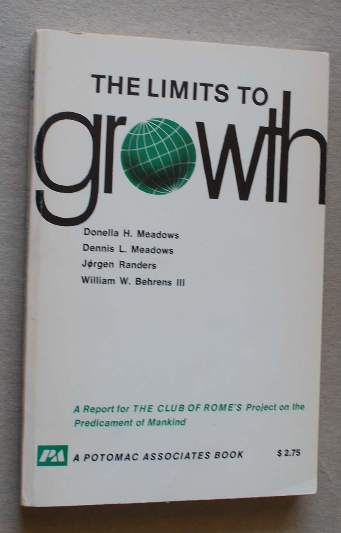 the limits to growth a report for the club of romes project on the predicament of mankind 2nd edition donella