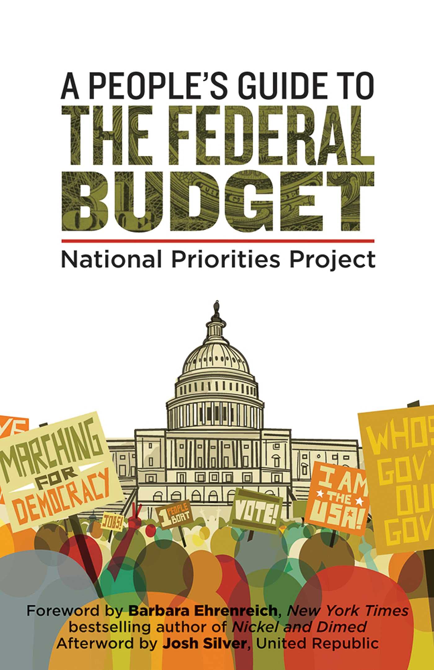 a peoples guide to the federal budget  /national priorities project, mattea kramer et al 1566568870,
