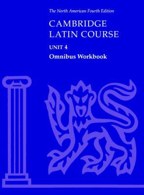 cambridge latin course unit 4 omnibus workbook north american edition 4th edition north american cambridge