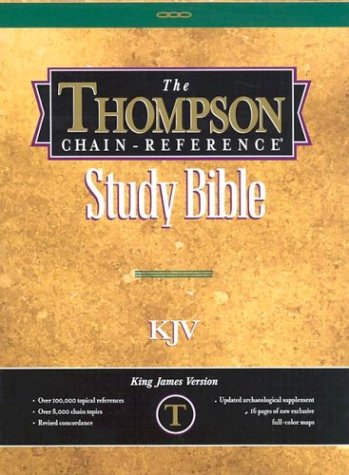 thompson chain reference bible/king james version 5th edition thompson chain reference bible 0887071147,
