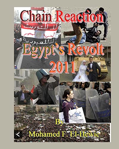 chain reaction egypts revolt 2011 illustrated el hewie, mohamed f. 1461093953, 9781461093954