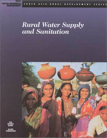 rural water supply and sanitation  south asia regional office rural development sector unit staff world bank,