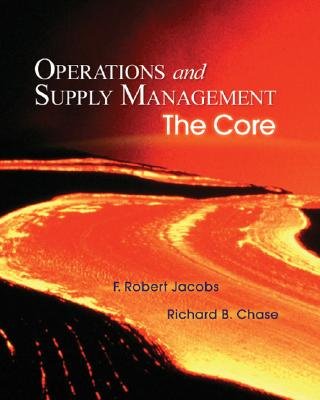 operations supply mgmt core 1st edition f. robert jacobs 007340330x, 9780073403304