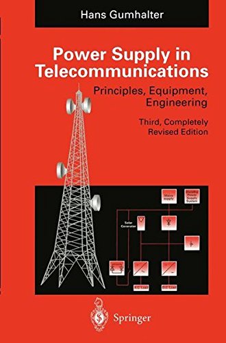 power supply in telecommunications 3rd edition hans gumhalter 3540570683, 9783540570684