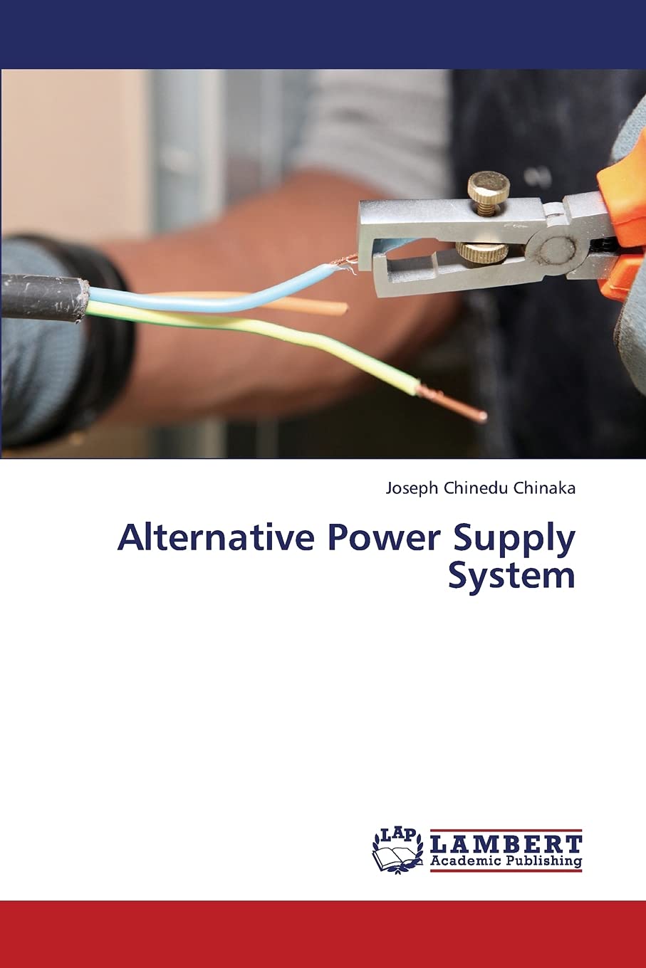 alternative power supply system 1st edition chinaka, joseph chinedu 3659397784, 9783659397783