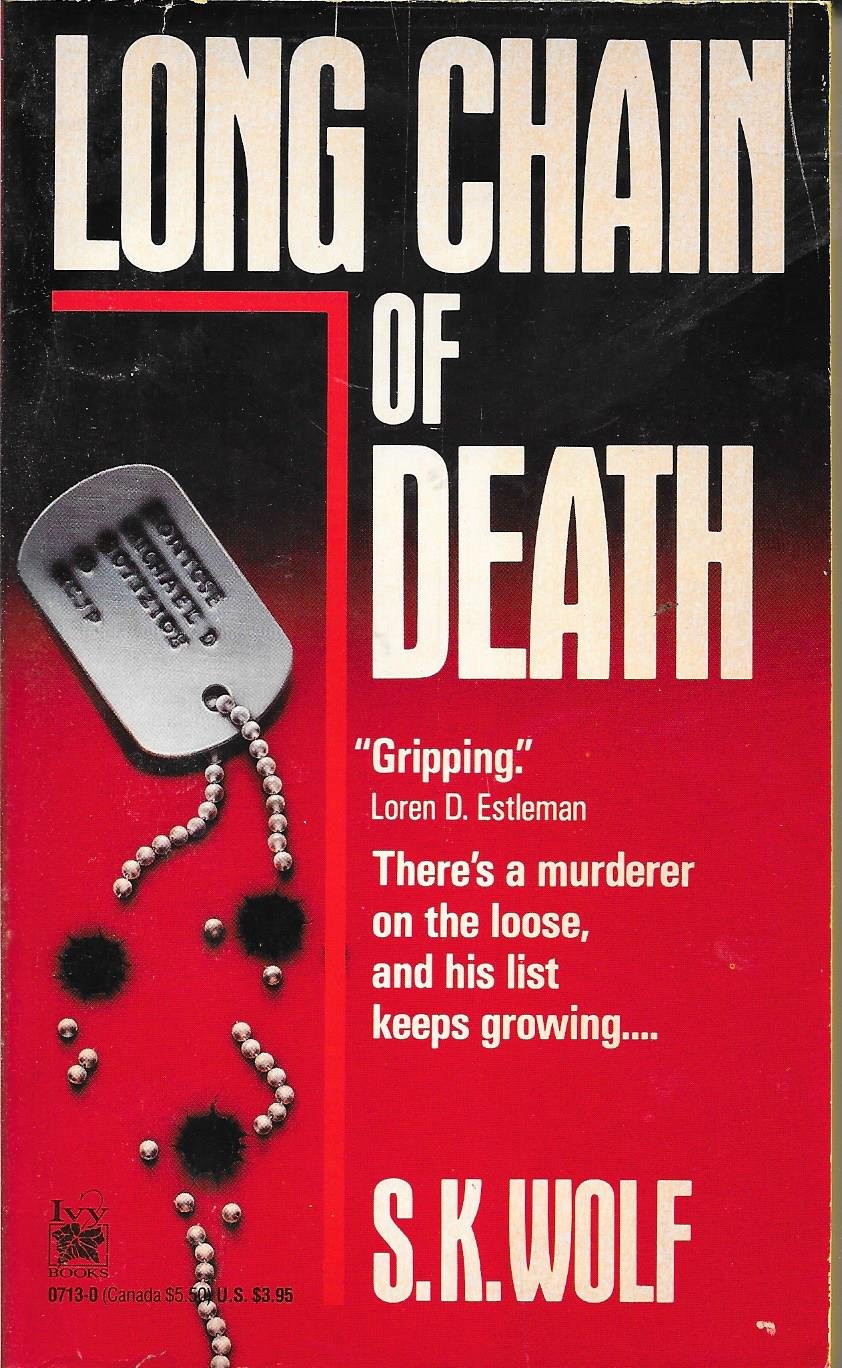 long chain of death 1st edition s.k. wolf 0804107130, 9780804107136