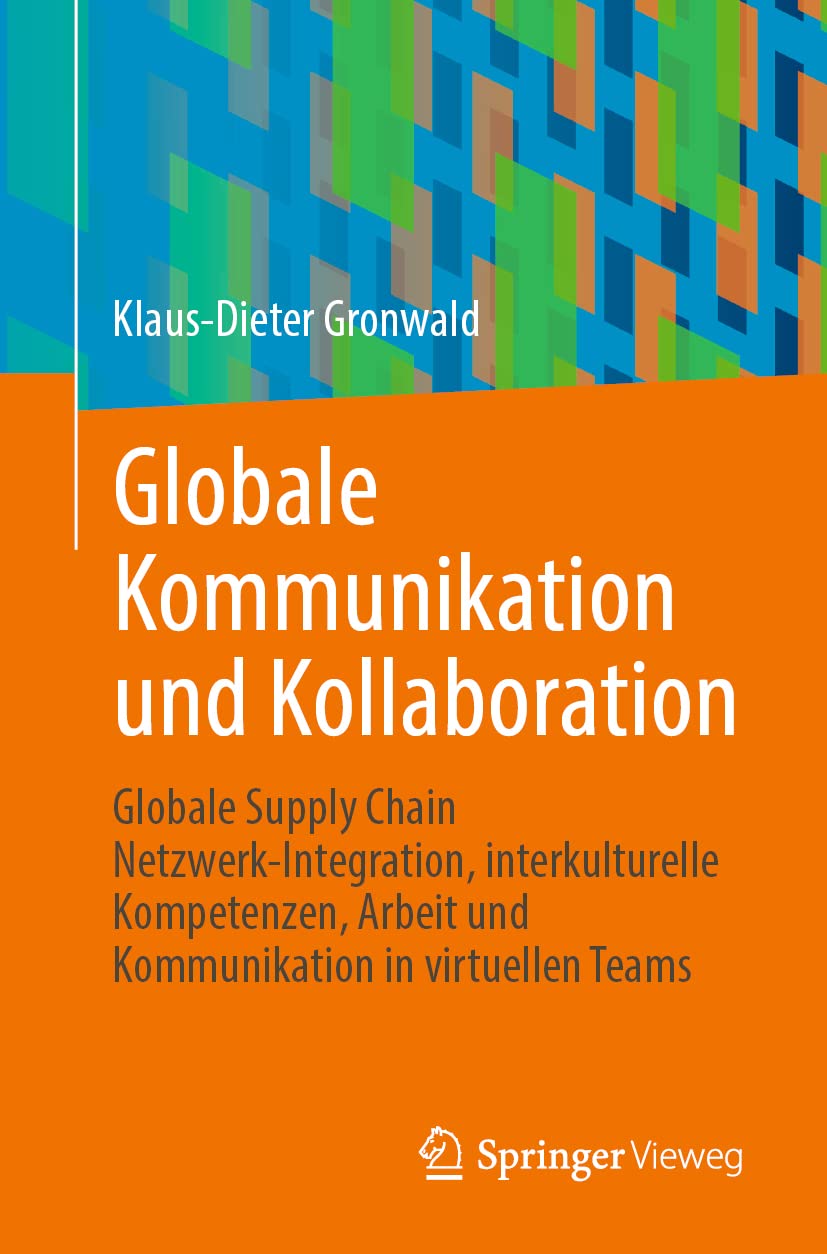 globale kommunikation und kollaboration globale supply chain netzwerk integration interkulturelle kompetenzen