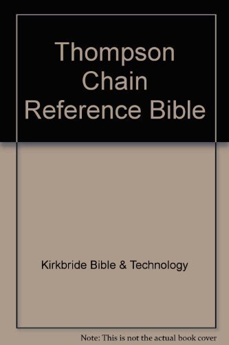 thompson chain reference  kirkbride bible & technology 0887071287, 9780887071287