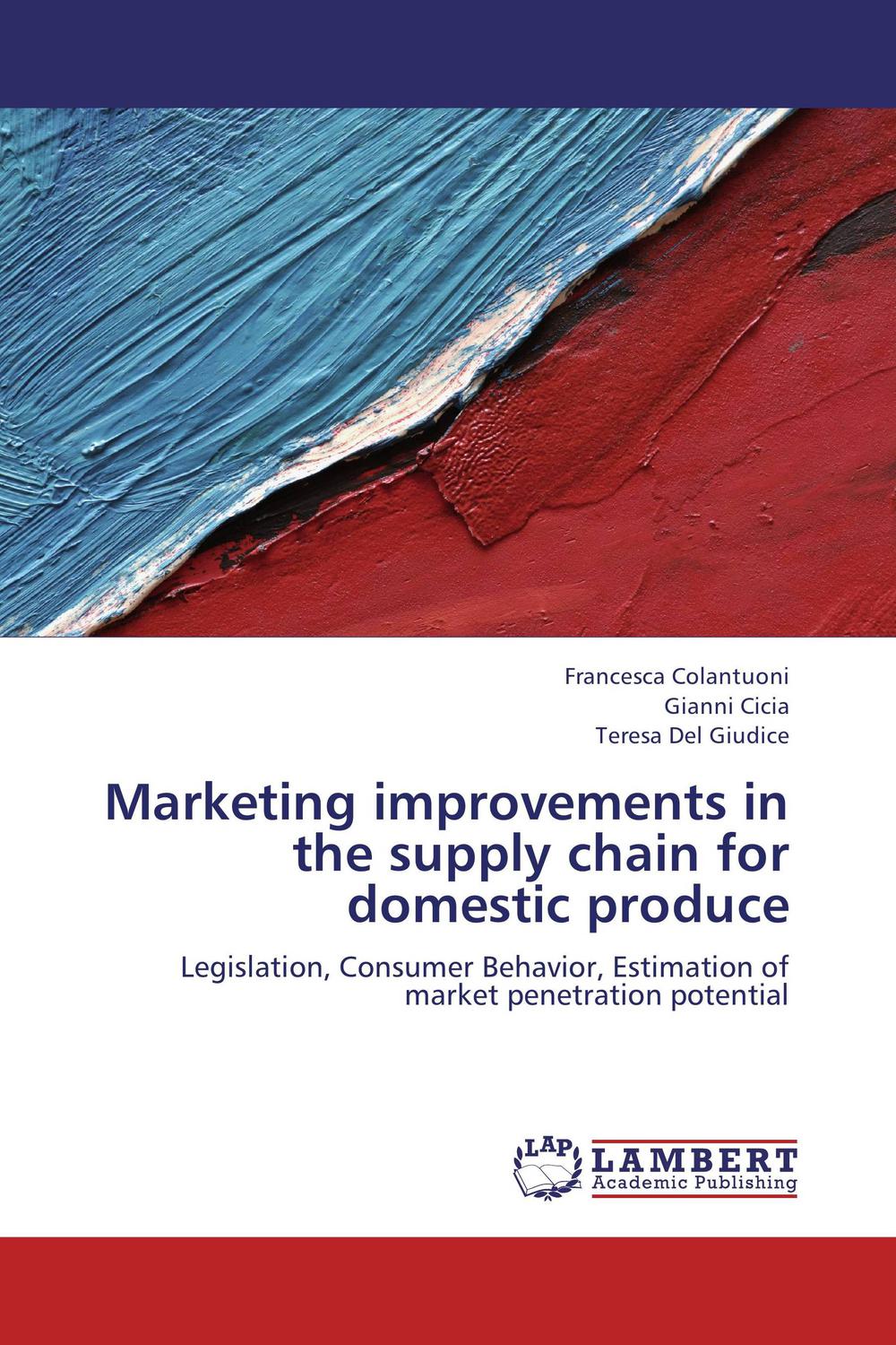 marketing improvements in the supply chain for domestic produce legislation consumer behavior estimation of