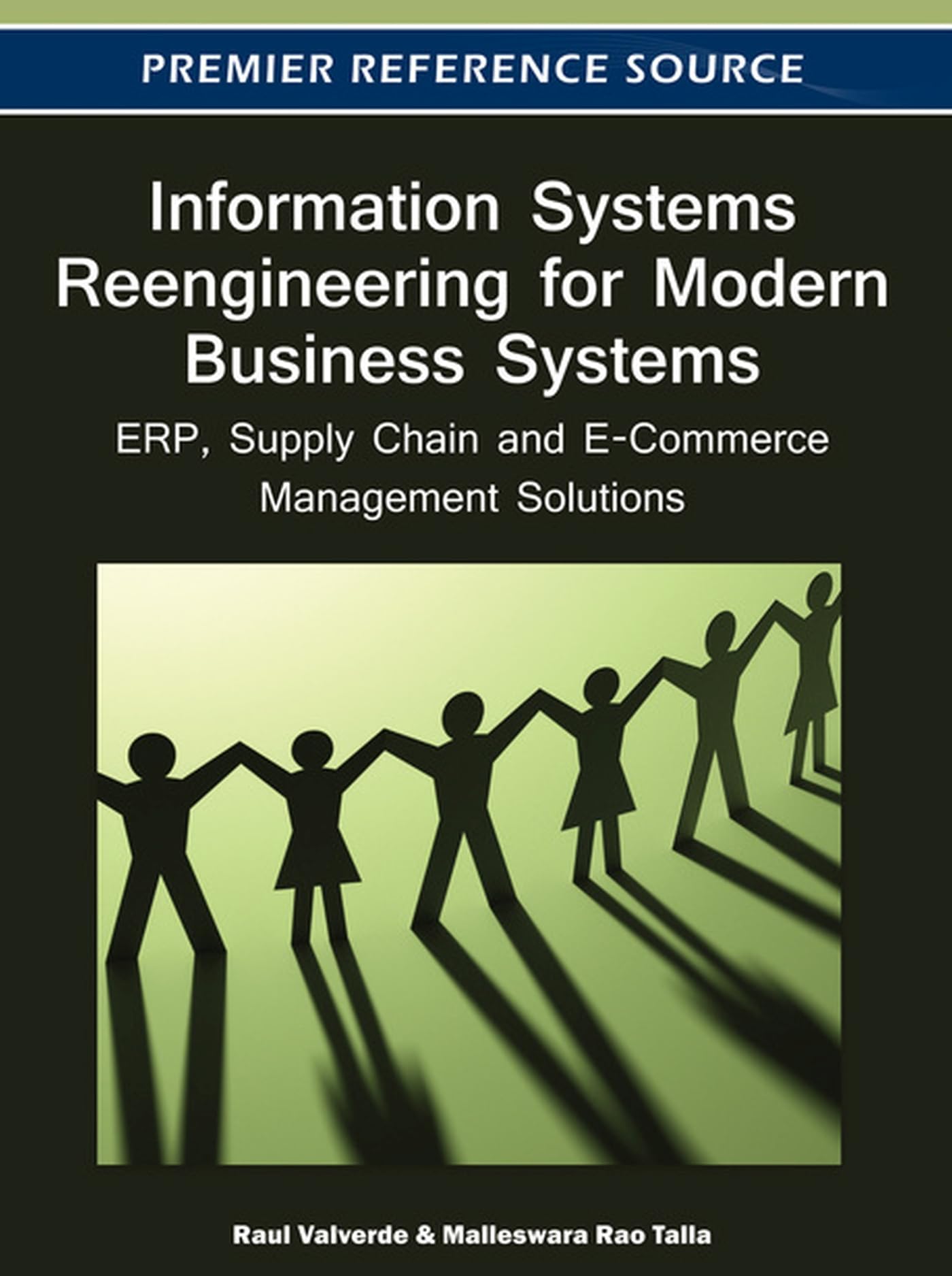 information systems reengineering for modern business systems erp supply chain and e commerce management