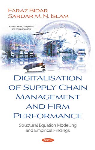 digitalisation of supply chain management and firm performance structural equation modelling and empirical