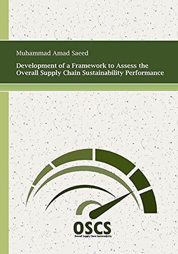 development of a framework to assess the overall supply chain sustainability performance  muhammad amad saeed