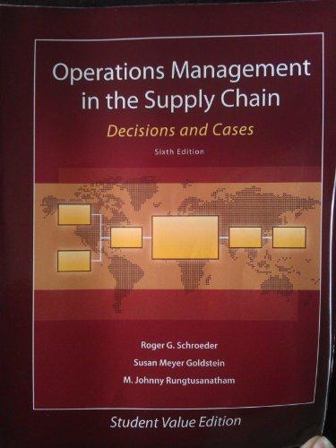 operations management in the supply chain decisions and cases 6th ed 6th edition schroeder, roger g