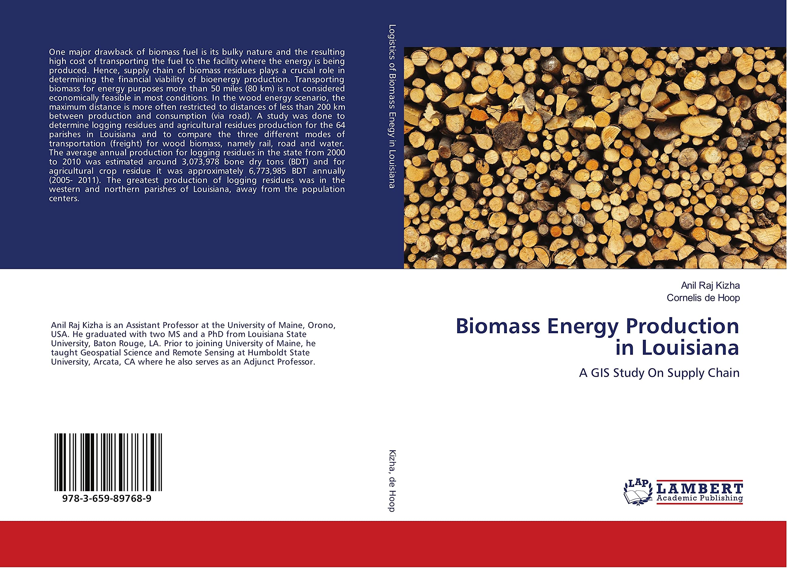 biomass energy production in louisiana a gis study on supply chain 1st edition kizha, anil raj, de hoop,