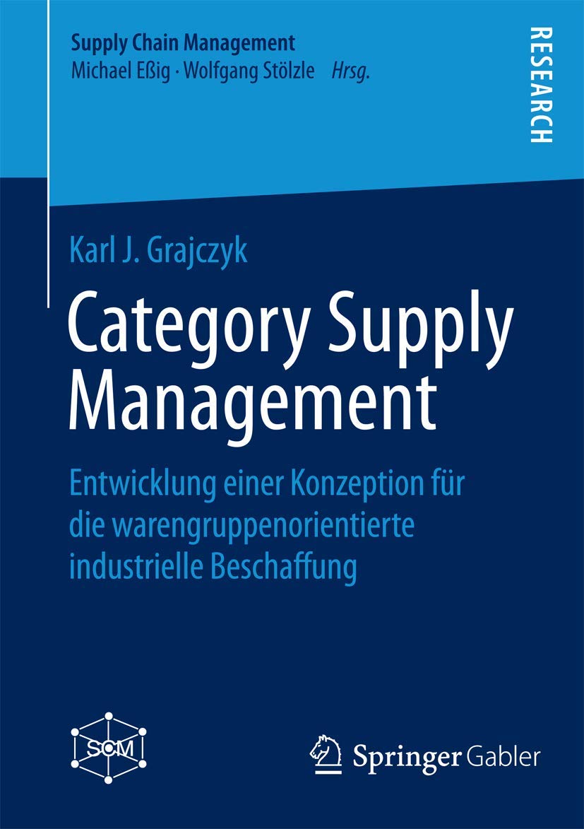 category supply management entwicklung einer konzeption f r die warengruppenorientierte industrielle