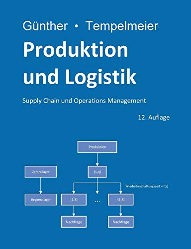 produktion und logistik supply chain und operations management  tempelmeier, horst, gunther, hans otto