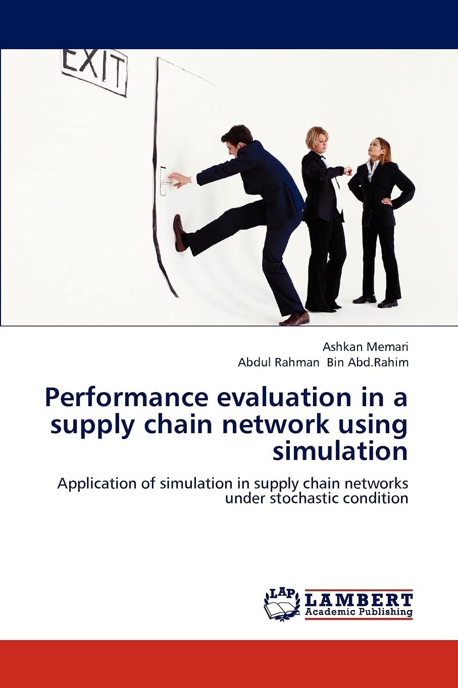 performance evaluation in a supply chain network using simulation application of simulation in supply chain