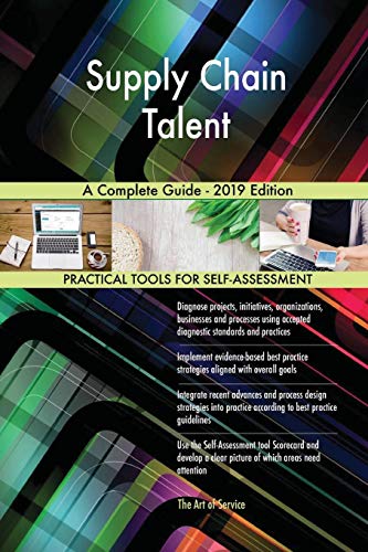 supply chain talent a guide 2019 edition  gerardus blokdyk 0655803939, 9780655803935