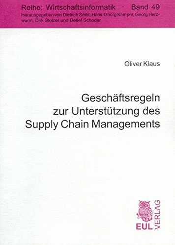 gesch ftsregeln zur unterst tzung des supply chain management  oliver klaus 3899363787, 9783899363784