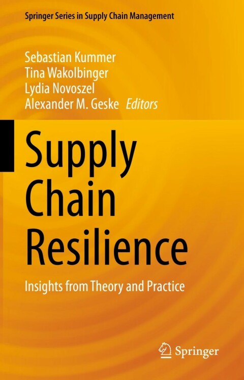 supply chain resilience insights from theory and practice 3rd edition susanne rippl, christian seipel